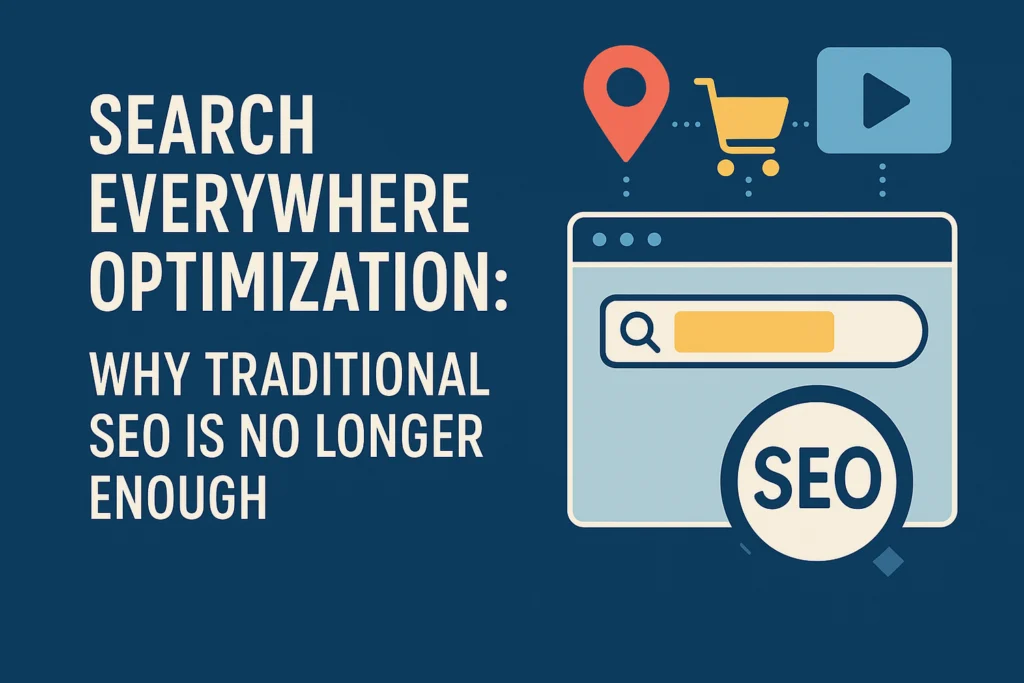 Search Everywhere Optimization