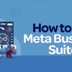 meta-business-suite-how-to-1600-1536x804 (1)